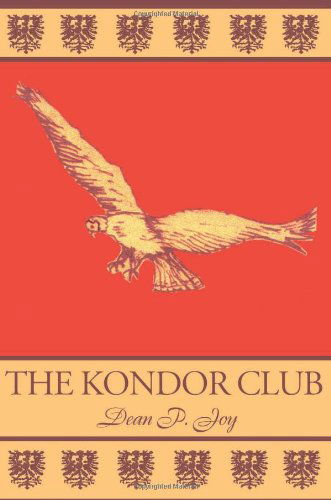 Cover for Dean Joy · The Kondor Club (Paperback Book) (2001)