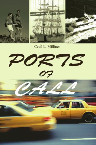 Cover for Cecil Milliner · Ports of Call (Paperback Book) (2003)
