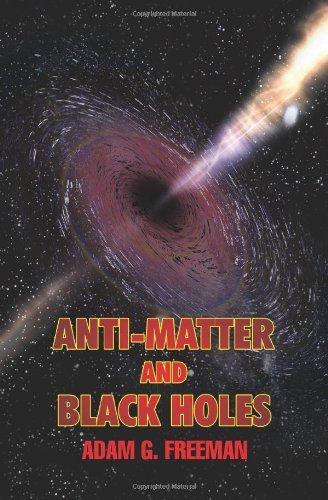Cover for Adam Freeman · Anti-matter and Black Holes (Paperback Book) (2007)