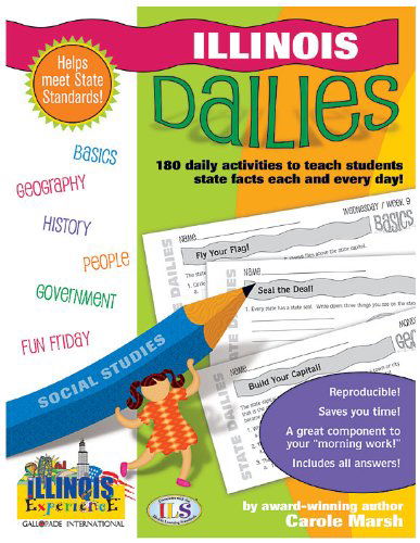 Cover for Carole Marsh · Illinois Dailies: 180 Daily Activities to Teach Students State Facts Each and Every Day! (Spiral Book) (2006)