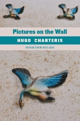 Cover for Hugo Charteris · Pictures on the Wall - Walmer Modern Classics (Paperback Book) (2024)