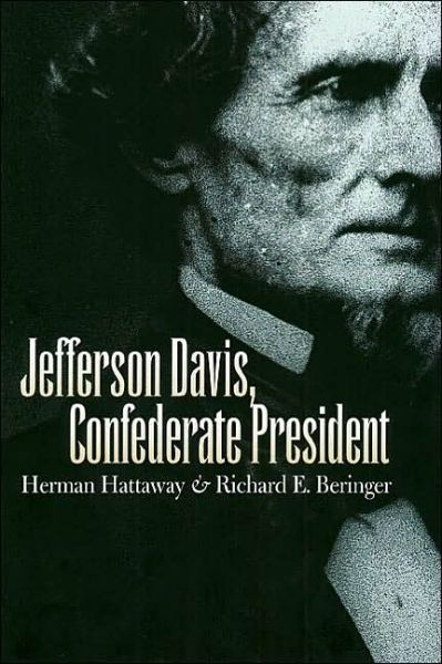 Cover for Herman Hattaway · Jefferson Davis, Confederate President (Paperback Book) (2002)