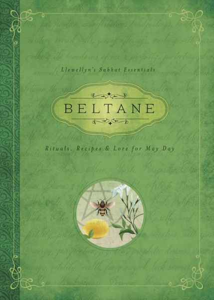 Cover for Melanie Marquis · Beltane: Rituals, Recipes and Lore for May Day (Llewellyn's Sabbat Essentials Book 2) - Llewellyn's Sabbat Essentials (Paperback Bog) (2015)