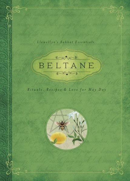 Cover for Melanie Marquis · Beltane: Rituals, Recipes and Lore for May Day (Llewellyn's Sabbat Essentials Book 2) - Llewellyn's Sabbat Essentials (Paperback Book) (2015)