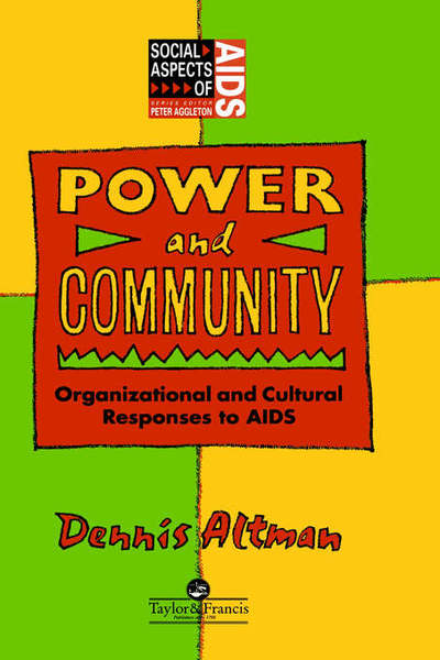 Power & Community - Dennis Altman - Books - Taylor & Francis Ltd - 9780748401932 - July 14, 1994