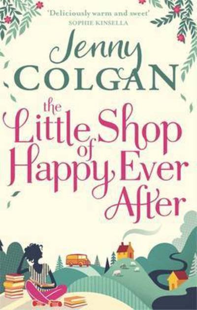 Cover for Jenny Colgan · The Little Shop of Happy-Ever-After (Paperback Bog) (2016)