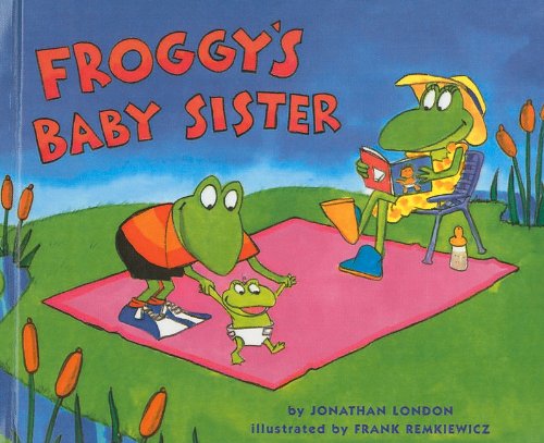 Cover for Jonathan London · Froggy's Baby Sister (Hardcover Book) (2005)