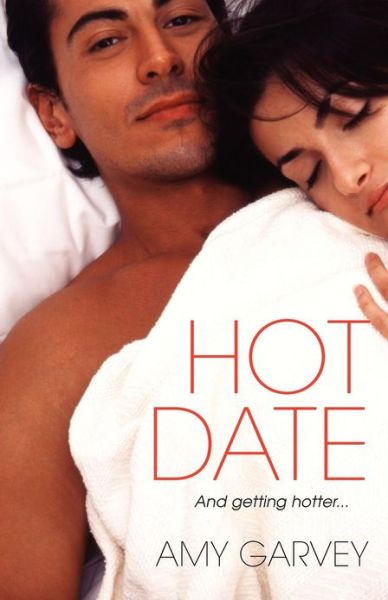 Cover for Amy Garvey · Hot Date (Paperback Book) (2008)