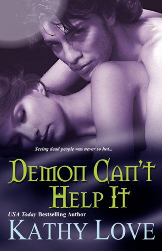 Cover for Kathy Love · Demon Can't Help it (Paperback Book) [1 Original edition] (2009)