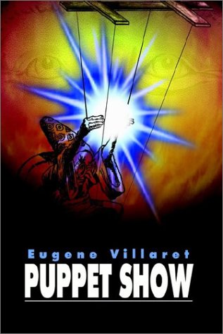 Cover for Eugene Villaret · Puppet Show (Paperback Book) (2002)