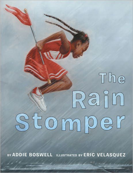 Cover for Addie Boswell · The Rain Stomper (Innbunden bok) (2008)