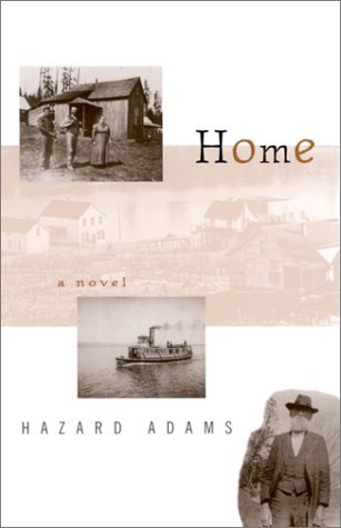 Cover for Hazard Adams · Home: a Novel (S U N Y Series in Postmodern Culture) (Hardcover Book) (2001)