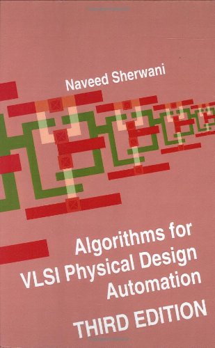 Cover for N.a. Sherwani · Algorithms for Vlsi Physical Design Automation (Hardcover Book) [3rd Ed. 1999 edition] (1998)
