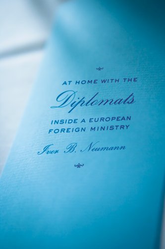 Cover for Iver B. Neumann · At Home with the Diplomats: Inside a European Foreign Ministry - Expertise: Cultures and Technologies of Knowledge (Hardcover bog) (2012)