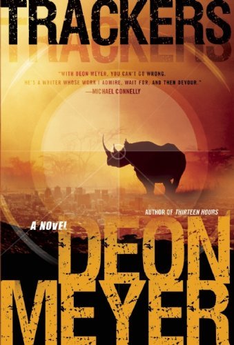 Cover for Deon Meyer · Trackers (Paperback Book) [Tra edition] (2012)