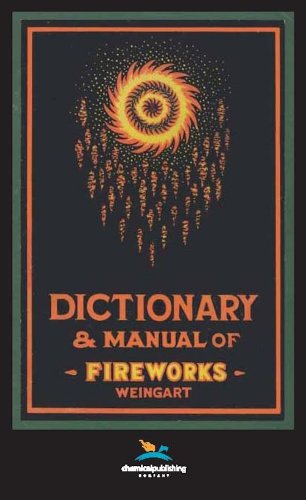 Cover for George Weingart · Weingart's Dictionary and Manual of Fireworks (Hardcover Book) (1937)