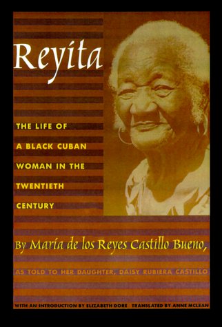 Cover for Anne Mclean · Reyita: the Life of a Black Cuban Woman in the Twentieth Century (Paperback Book) (2000)