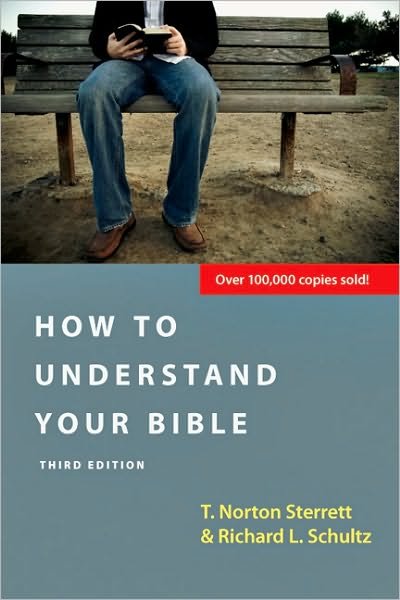 Cover for T. Norton Sterrett · How to Understand Your Bible (Taschenbuch) [3rd edition] (2010)