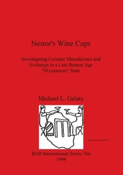 Cover for Michael L Galaty · Nestor's Wine Cups (Paperback Book) (1999)