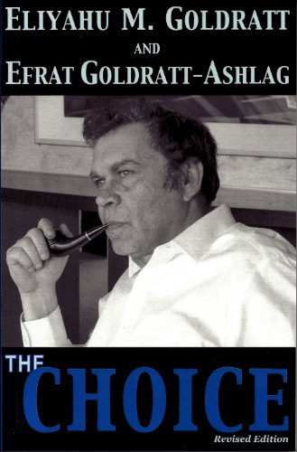 Cover for Efrat Goldratt-ashlag · The Choice, Revised Edition (Paperback Bog) [Revised edition] (2010)