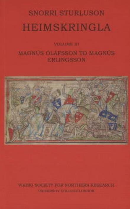 Cover for Snorri Sturluson · Heimskringla III: Magnus Olafsson to Magnus Erlingsson (Paperback Bog) (2016)