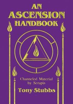 Cover for Mirdad, Michael (Michael Mirdad) · Ascension Handbook: Channeled Material from Serapis (Paperback Book) [4th Ed. edition] (1999)