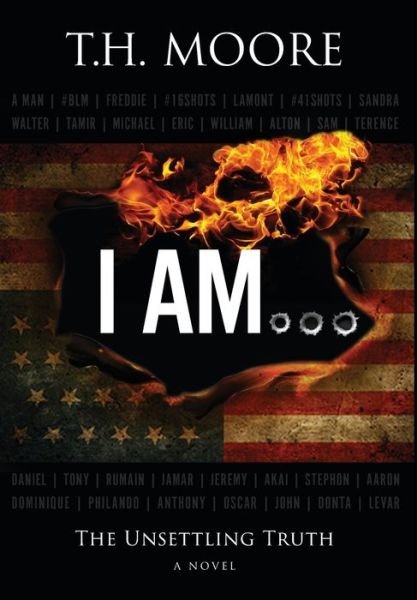 Cover for T H Moore · I Am... (Hardcover bog) (2019)