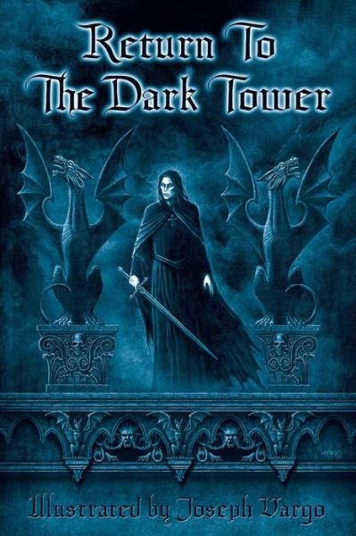 Cover for Joseph Vargo · Return to the Dark Tower (Paperback Book) (2015)