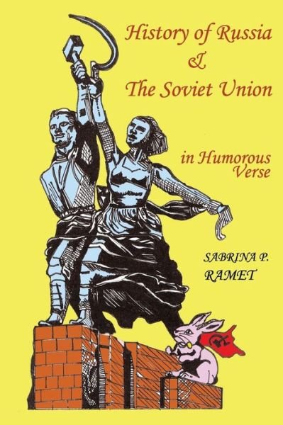 Cover for Sabrina P. Ramet · History of Russia and the Soviet Union in Humorous Verse (Paperback Book) (2014)