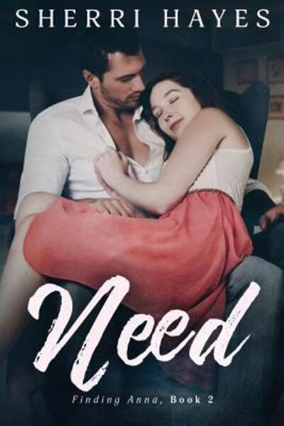 Cover for Sherri Hayes · Need (Paperback Book) (2016)