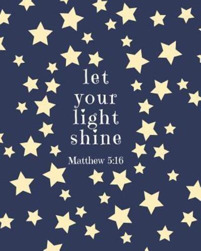 Cover for Brighter Days · Let Your Light Shine Matthew 5 (Paperback Book) (2019)