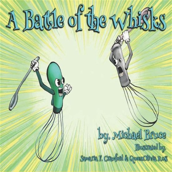 Cover for Michael Bruce · A Battle of the Whisks (Paperback Bog) (2019)