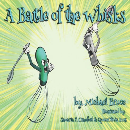 Cover for Michael Bruce · A Battle of the Whisks (Paperback Bog) (2019)