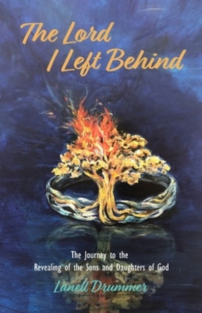 Cover for Lanell Drummer · Lord I Left Behind (Book) (2019)