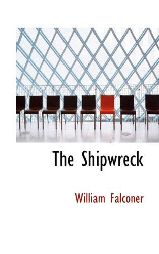 Cover for William Falconer · The Shipwreck (Paperback Book) (2009)