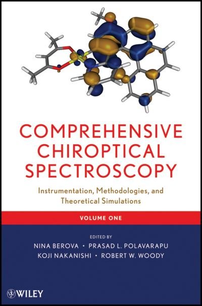 Cover for Berova, Nina (Columbia University, NY) · Comprehensive Chiroptical Spectroscopy, Volume 1: Instrumentation, Methodologies, and Theoretical Simulations (Hardcover Book) [Volume 1 edition] (2013)