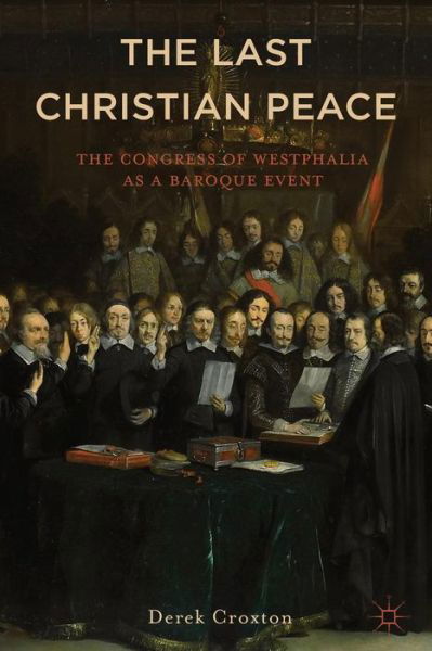 Cover for D. Croxton · Westphalia: The Last Christian Peace (Paperback Book) (2015)