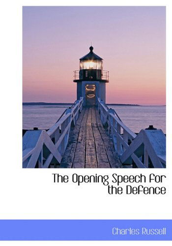 Cover for Charles Russell · The Opening Speech for the Defence (Hardcover Book) (2010)