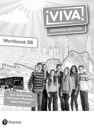 Cover for Ana Kolkowska · Viva! 2 Segunda Edicion Workbook B (Pack of 8) - Viva! (Book pack) (2019)