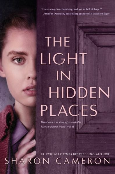 Cover for Sharon Cameron · The Light in Hidden Places (Innbunden bok) (2020)