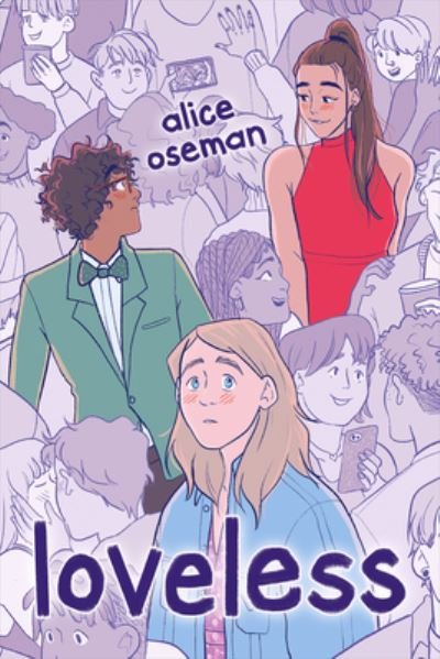 Cover for Alice Oseman · Loveless (Hardcover Book) (2022)