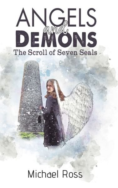 Cover for Michael Ross · Angels and Demons - The Scroll of Seven Seals (Gebundenes Buch) (2022)