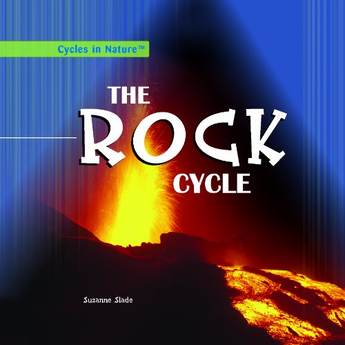 Cover for Suzanne Slade · The Rock Cycle (Cycles in Nature) (Hardcover Book) (2007)