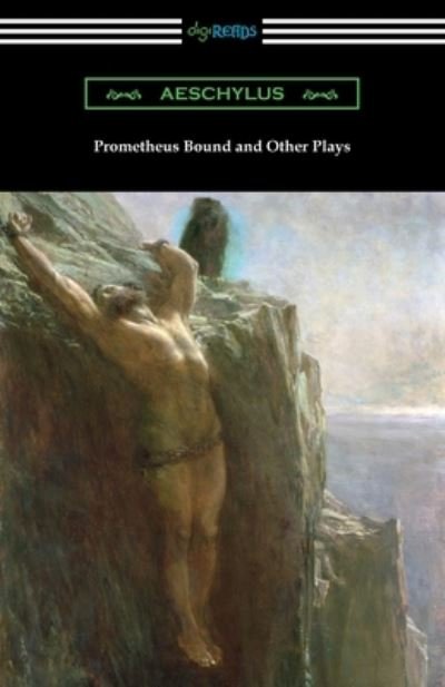 Cover for Aeschylus · Prometheus Bound and Other Plays (Paperback Bog) (2019)