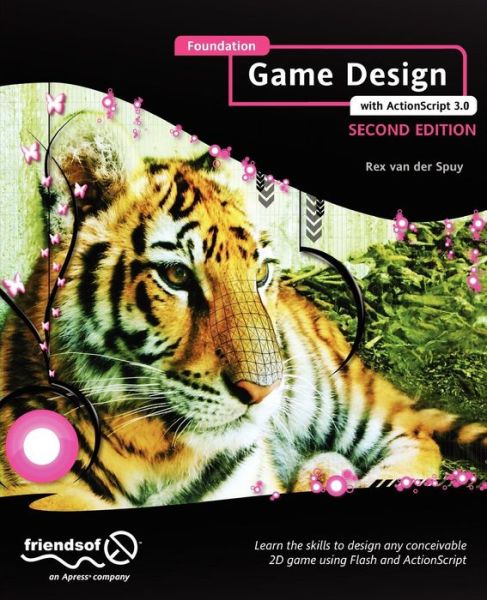 Cover for Rex Van Der Spuy · Foundation Game Design with ActionScript 3.0 (Paperback Bog) [2nd edition] (2012)