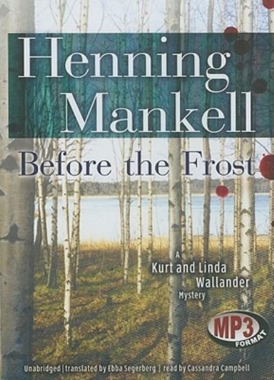Cover for Henning Mankell · Before the Frost (MP3-CD) (2009)
