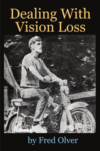 Cover for Fredrick A. Olver · Dealing with Vision Loss (Paperback Book) (2007)