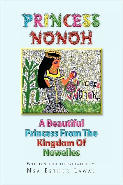 Cover for Nsa Esther Lawal · Princess Nonoh (Taschenbuch) (2010)