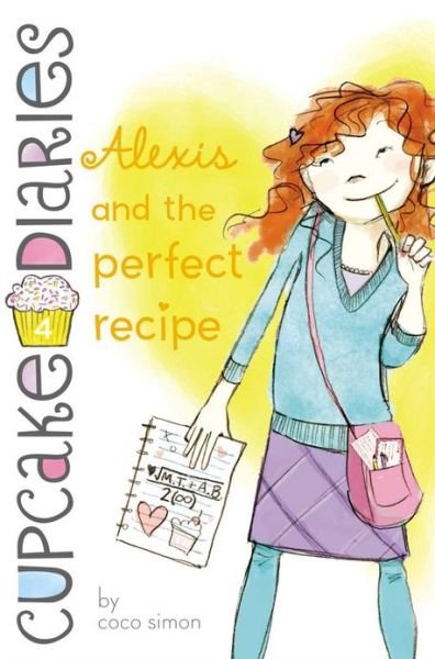 Cover for Coco Simon · Alexis and the Perfect Recipe (Hardcover Book) (2013)