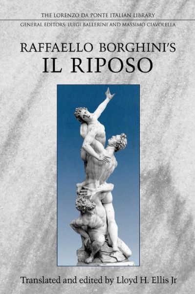 Cover for Raffaello Borghini · Raffaello Borghini's Il Riposo - Lorenzo Da Ponte Italian Library (Paperback Book) (2008)